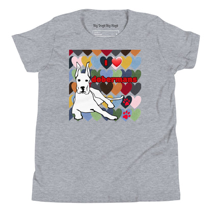 YOUTH Short Sleeve T-Shirt: Love Dobermans Big Dogs Big Hugs, Ltd.